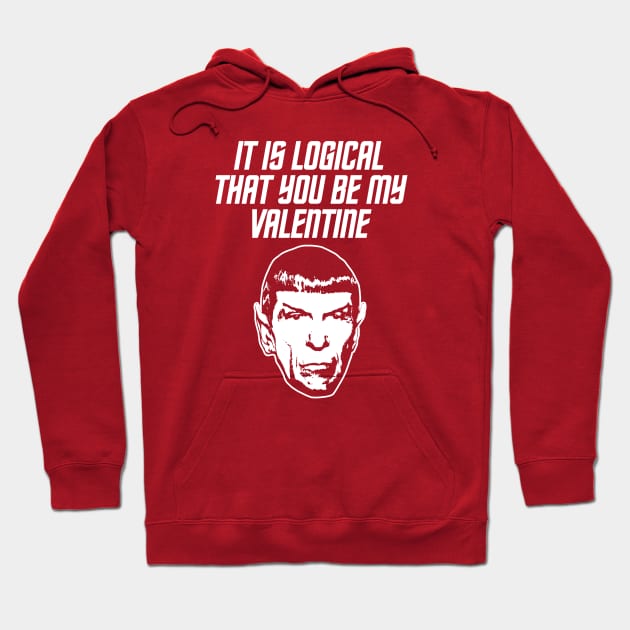 STAR TREK - Logical Valentine's Day 2.0 Hoodie by ROBZILLA